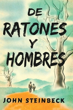 Paperback De Ratones a Hombres [Spanish] Book
