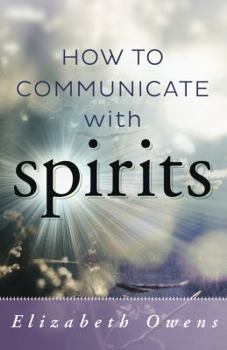 Paperback How to Communicate with Spirits Book