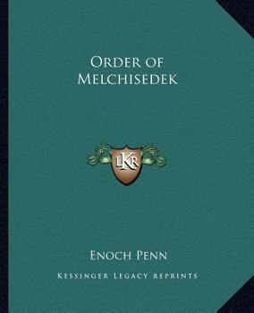 Paperback Order of Melchisedek Book