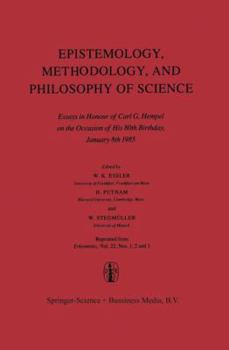 Paperback Epistemology, Methodology, and Philosophy of Science: Essays in Honour of Carl G. Hempel on the Occasion of His 80th Birthday, January 8th 1985 Book