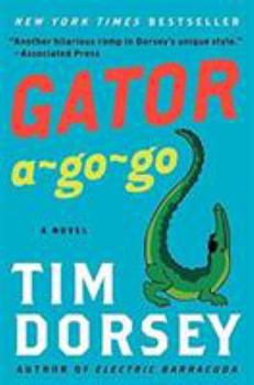Gator A-Go-Go - Book #12 of the Serge Storms