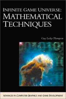 Hardcover Infinite Game Universe: Mathematical Techniques (Book with CD-ROM) [With CD] Book