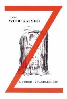 Murder by Candlelight - Book #3 of the Z-Detective