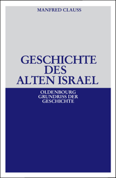 Hardcover Geschichte des alten Israel [German] Book