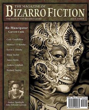 Paperback The Magazine of Bizarro Fiction (Issue Three) Book