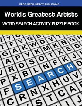 World's Greatest Artists Word Search Activity Puzzle Book
