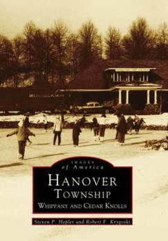 Paperback Hanover Township: Whippany and Cedar Knolls Book