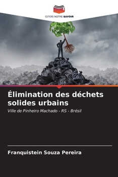 Paperback Élimination des déchets solides urbains [French] Book