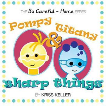 Paperback Pompy & Titany: Sharp Things Book