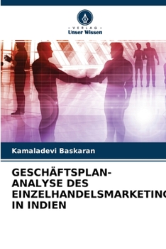 Paperback Geschäftsplananalyse des Einzelhandelsmarketings in Indien [German] Book