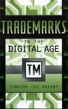 Paperback Trademarks in the Digital Age Book