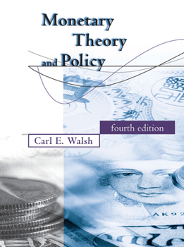 Hardcover Monetary Theory and Policy, Fourth Edition Book