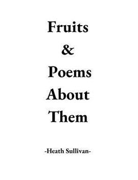 Paperback Fruits & Poems About Them Book