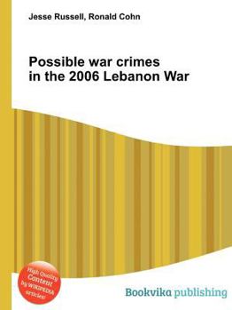Paperback Possible War Crimes in the 2006 Lebanon War Book
