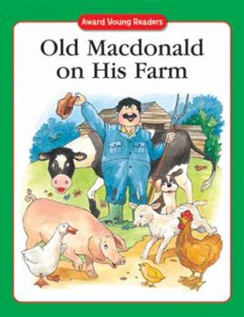 Paperback Old MacDonald on His Farm: A Traditional Story with Simple Text and Large Type. for Age Book