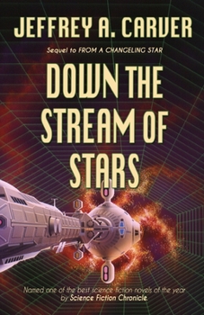 Paperback Down the Stream of Stars Book
