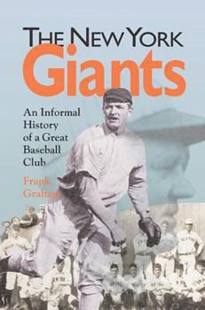 Paperback The New York Giants: An Informal History of a Great Baseball Club Book