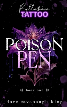 Poison Pen: Belladonna Tattoo Book One