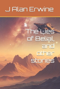 Paperback The Lies of Belial, and other stories Book