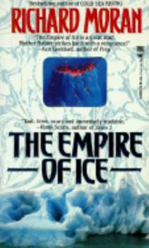 The Empire of Ice - Book #1 of the Empire of Ice