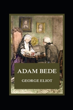 Paperback Adam Bede Illustrated Book