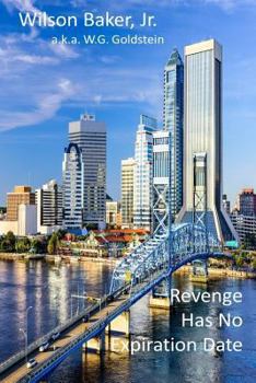Paperback Revenge Has No Expiration Date Book