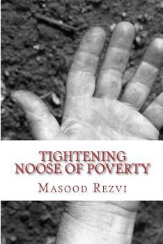 Paperback Tightening Noose of Poverty Book