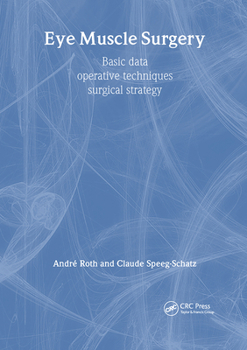 Hardcover Eye Muscle Surgery: Basic Data Book
