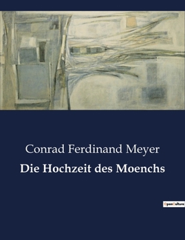 Paperback Die Hochzeit des Moenchs [German] Book