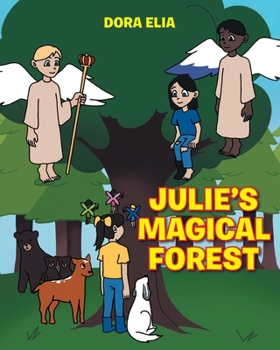 Paperback Julie's Magical Forest Book