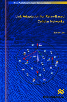 Hardcover Link Adaptation for Relay-Based Cellular Networks Book