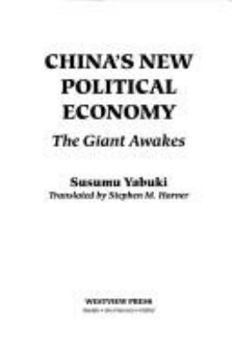 Paperback China's New Political Economy: The Giant Awakes Book