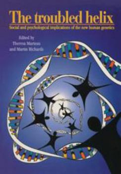 Printed Access Code The Troubled Helix: Social and Psychological Implications of the New Human Genetics Book