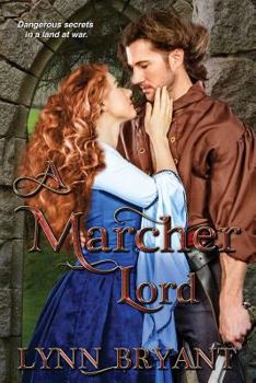 A Marcher Lord: A Novel of the Scottish Borders - Book #1 of the Borderers