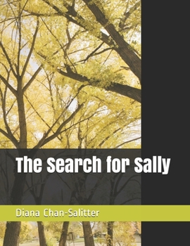 Paperback The Search for Sally Book