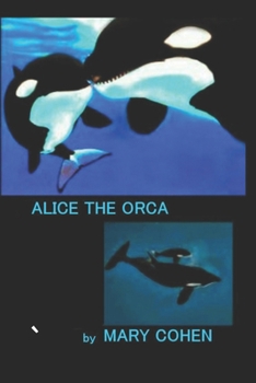 Paperback Alice the Orca Book