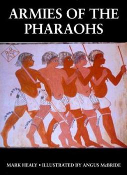 Paperback Armies of the Pharaohs (New Kingdom Egypt) Book