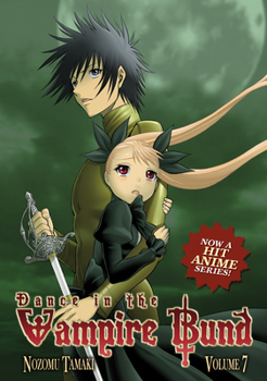 Dance in the Vampire Bund Vol 7 - Book #7 of the Dance in the Vampire Bund