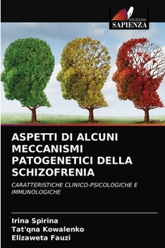 Paperback Aspetti Di Alcuni Meccanismi Patogenetici Della Schizofrenia [Italian] Book