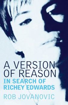 Paperback A Version of Reason: In Search of Richey Edwards Book