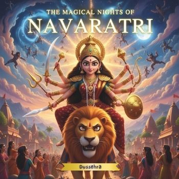 Paperback The Magical Nights of Navaratri: Dusshera Book