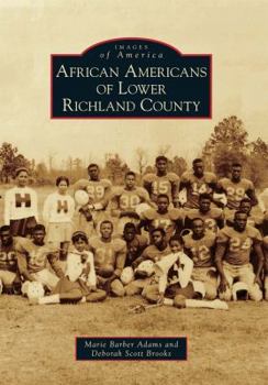 African Americans of Lower Richland County - Book  of the Images of America: South Carolina