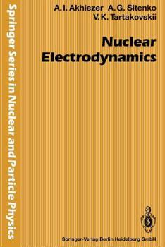 Paperback Nuclear Electrodynamics Book