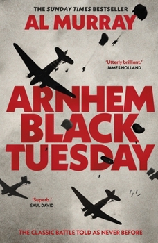 Paperback Arnhem: Black Tuesday Book