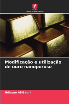 Paperback Modificação e utilização de ouro nanoporoso [Portuguese] Book