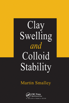 Paperback Clay Swelling and Colloid Stability Book