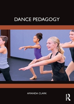 Paperback Dance Pedagogy Book