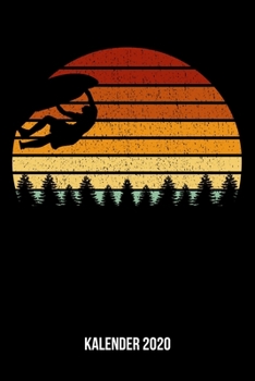 Kalender 2020: Terminplaner A5 - Vintage Sonne Klettern Wochenkalender & Monatsplaner 2020 - Geschenk für Kletterer (German Edition)