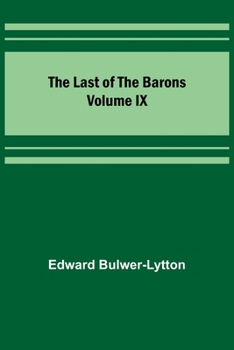 Paperback The Last of the Barons Volume IX Book