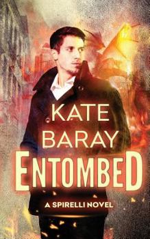 Paperback Entombed: A Spirelli Novel Book